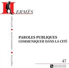 Couverture du livre « Paroles publiques ; communiquer dans la cité » de  aux éditions Cnrs