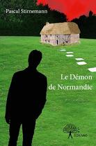 Couverture du livre « Le demon de normandie » de Pascal Stirnemann aux éditions Edilivre