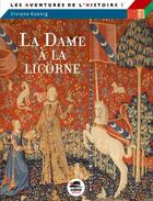Couverture du livre « La dame à la licorne » de Viviane Koenig aux éditions Oskar