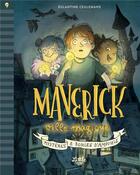 Couverture du livre « Maverick ville magique ; mystères et boules d'ampoule » de Eglantine Ceulemans aux éditions Little Urban