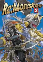 Couverture du livre « Re : monster Tome 2 » de Kogitsune Kanekiru et Haruyoshi Kobayakawa aux éditions Ototo