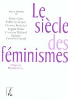 Couverture du livre « Siecle des feminismes » de Perrot/Collectif aux éditions Editions De L'atelier