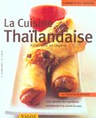 Couverture du livre « La Cuisine Thailandaise » de T Camsong et P Lufte aux éditions Vigot
