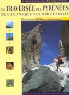 Couverture du livre « La traversee des pyrenees/iti.dec. » de Elise Blanchard aux éditions Ouest France