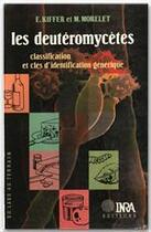 Couverture du livre « Les deutéromycètes » de E Kiffer et M Morelet aux éditions Quae