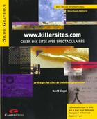 Couverture du livre « Www.Killersites.Com Creer Des Sites Web Spectaculaires » de David Siegel aux éditions Campuspress