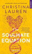 Couverture du livre « The Soulmate Equation » de Christina Lauren aux éditions Hugo Poche