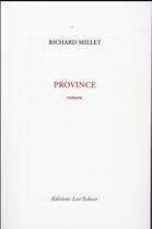 Couverture du livre « Province » de Richard Millet aux éditions Leo Scheer