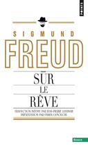 Couverture du livre « Sur le rêve » de Sigmund Freud aux éditions Points