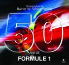 Couverture du livre « 50 ans de formule 1 » de Rainer W. Schlegelmilch aux éditions Place Des Victoires