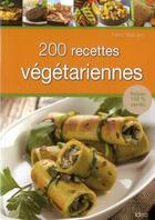Couverture du livre « 200 recettes végétariennes » de Fanny Matagne aux éditions City