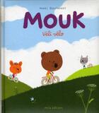 Couverture du livre « Mouk véli vélo » de Marc Boutavant aux éditions Mila