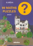 Couverture du livre « 99 maths puzzles basic » de Berrondo-Agrell aux éditions Atlantica