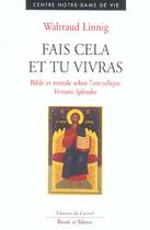 Couverture du livre « Fais cela et tu vivras » de Linnig W aux éditions Parole Et Silence