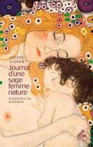 Couverture du livre « Journal d'une sage-femme nature : accueillir la vie autrement » de Helene Goninet aux éditions Mamaeditions