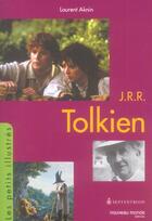 Couverture du livre « J.R.R Tolkien » de Laurent Aknin aux éditions Nouveau Monde