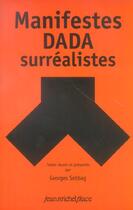 Couverture du livre « Manifeste dada et surréalistes » de Georges Sebbag aux éditions Nouvelles Editions Place