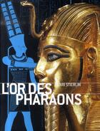 Couverture du livre « L'or des pharaons » de Henri Stierlin aux éditions Terrail