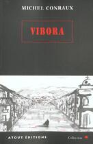 Couverture du livre « Vibora » de Conraux aux éditions Actes Sud