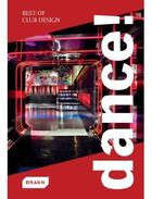 Couverture du livre « Dance ! best of club design » de  aux éditions Braun