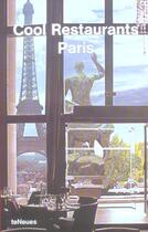 Couverture du livre « Cool restaurants paris 2ed (édition 2006) » de Feuer Katharina aux éditions Teneues - Livre