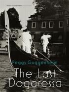 Couverture du livre « Peggy guggenheim the last dogaressa » de Vail Karole P. B. aux éditions Dap Artbook