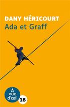 Couverture du livre « Ada et Graff » de Dany Héricourt aux éditions A Vue D'oeil