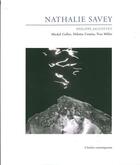 Couverture du livre « Nathalie Savey » de Philippe Jaccottet aux éditions Atelier Contemporain