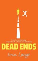 Couverture du livre « DEAD ENDS » de Erin Lange aux éditions Faber Et Faber