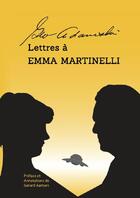 Couverture du livre « LETTRES A EMMA MARTINELLI » de George Adamski aux éditions Lulu