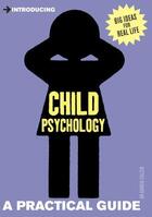 Couverture du livre « Introducing Child Psychology » de Cullen Kairen aux éditions Icon Books Digital