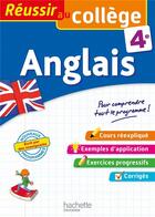 Couverture du livre « Reussir au college anglais 4eme » de Andre Michoux aux éditions Hachette Education