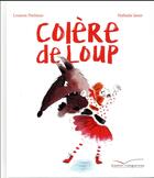 Couverture du livre « Colère de loup » de Nathalie Janer et Louison Nielman aux éditions Gautier Languereau