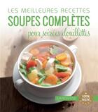Couverture du livre « Soupes complètes pour soirées douillettes » de  aux éditions Larousse