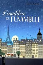 Couverture du livre « L'équilibre du funambule » de Celine Knidler aux éditions Larousse
