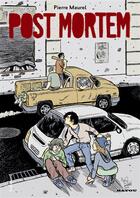 Couverture du livre « Post-mortem » de Pierre Maurel aux éditions Gallimard Bd