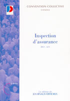 Couverture du livre « Inspection d'assurance - brochure 3267/idcc:1679/3e edition - octobre 2005 » de  aux éditions Direction Des Journaux Officiels