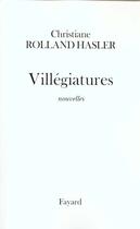 Couverture du livre « Villégiatures » de Rolland Hasler C. aux éditions Fayard