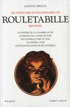 Couverture du livre « Rouletabille Tome 1 » de Gaston Leroux aux éditions Bouquins