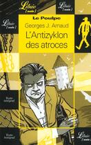 Couverture du livre « Le poulpe - l'antizyklon des atroces » de Arnaud Georges J. aux éditions J'ai Lu