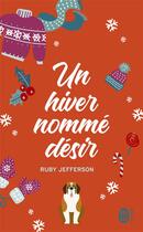 Couverture du livre « Un hiver nommé désir » de Ruby Jefferson aux éditions J'ai Lu