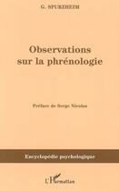 Couverture du livre « Observations sur la phrénologie » de Johann Gaspar Spurzheim aux éditions Editions L'harmattan