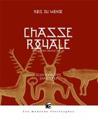 Couverture du livre « Rois du monde Tome 4 : chasse royale III » de Jean-Philippe Jaworski aux éditions Moutons Electriques