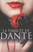 Couverture du livre « La fiancée de Dante » de Natasha Rhodes aux éditions Eclipse