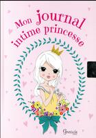 Couverture du livre « Mon journal intime ; princesse » de  aux éditions Grenouille