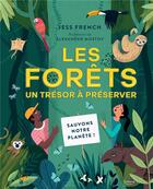 Couverture du livre « Les forets, un tresor a preserver » de French Jess aux éditions Kimane