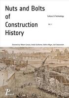 Couverture du livre « Nuts and bolts of construction history » de  aux éditions Picard