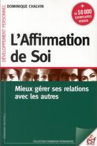 Couverture du livre « L affirmation de soi » de Chalvin D aux éditions Esf