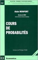Couverture du livre « Cours de probabilite » de A Monfort aux éditions Economica