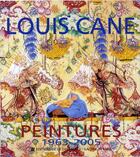 Couverture du livre « Louis cane, peintures 1963-2005 » de  aux éditions La Difference